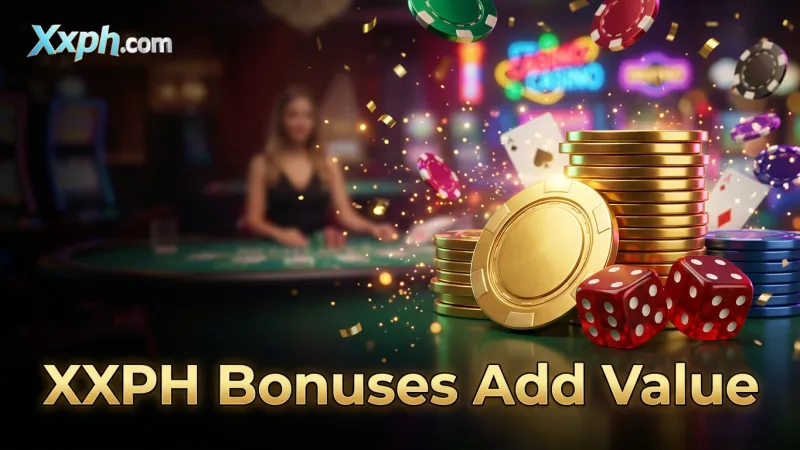 claiming-xxph-bonuses-adds-value-to-your-live-casino-experience